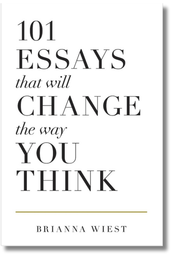 101 Essays That Will Change the Way You Think - ReadMoreDXB