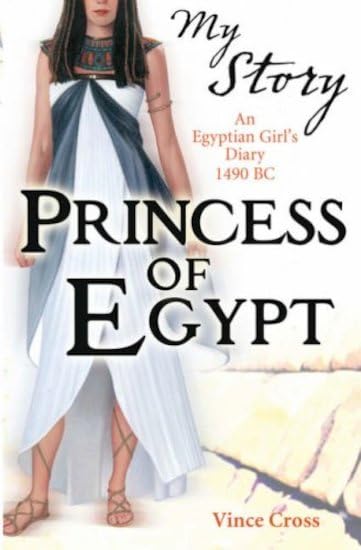 My Story: Princess of Egypt