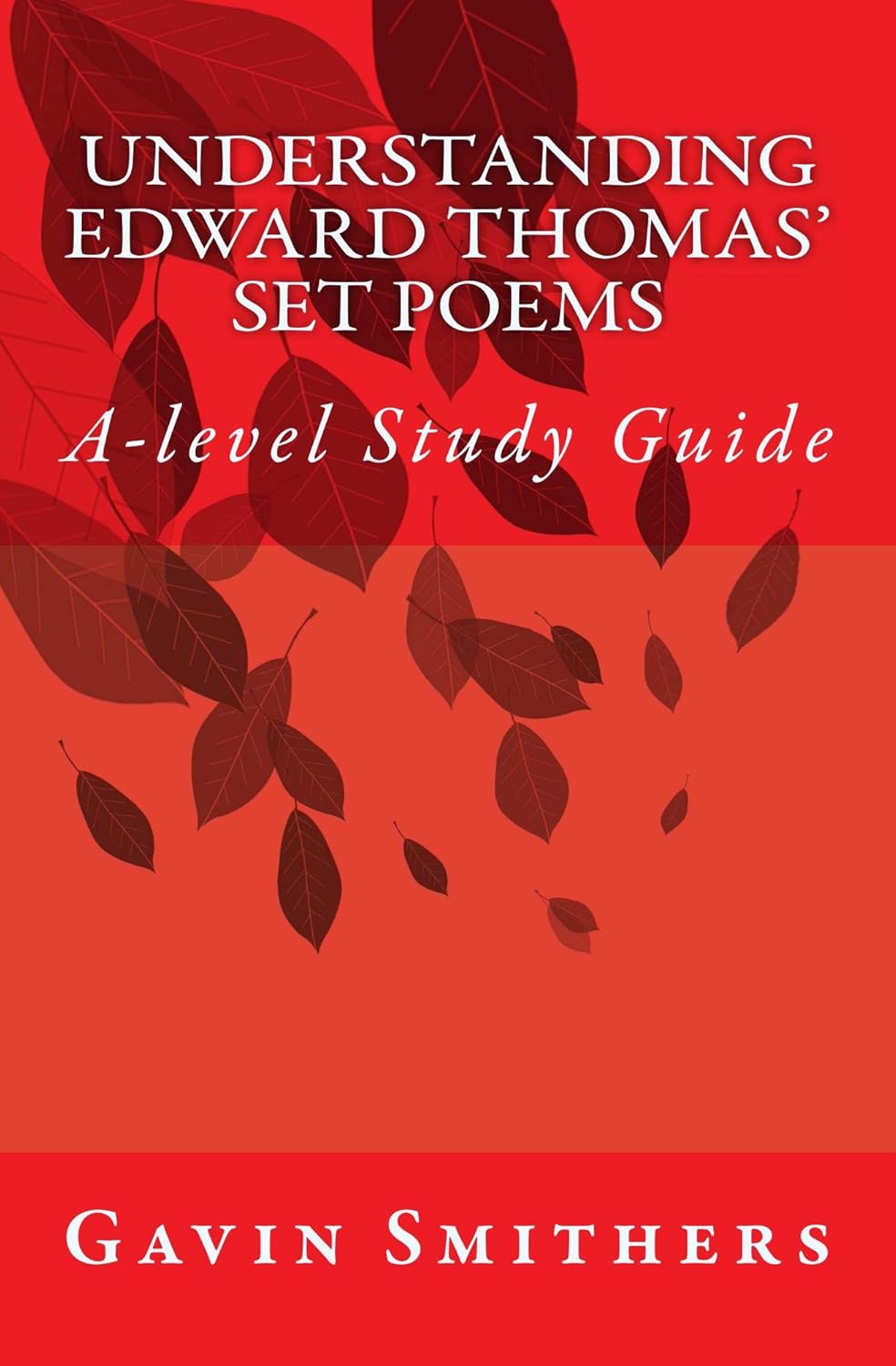 Understanding Edward Thomas' Set Poems