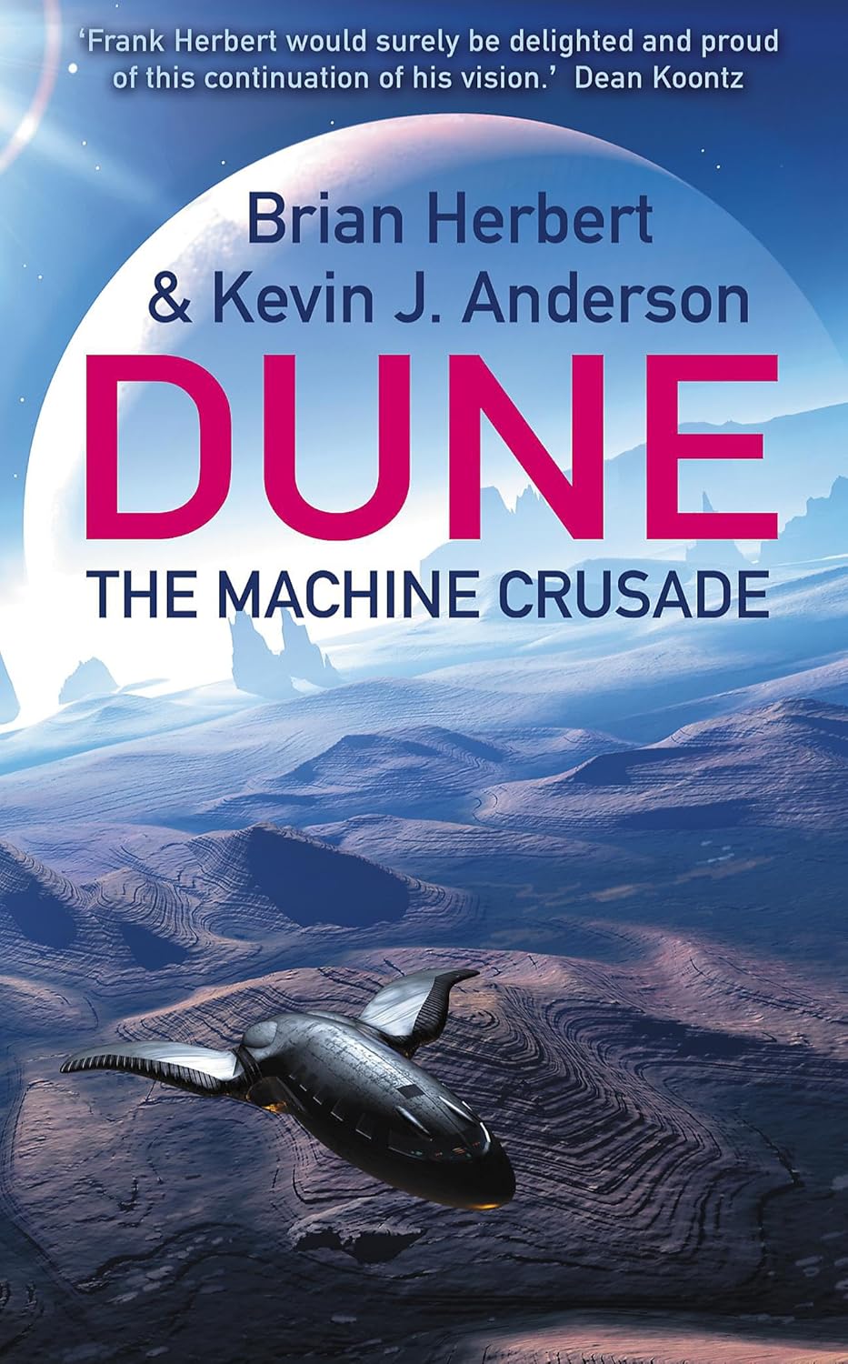 The Machine Crusade (Legends of Dune 2)
