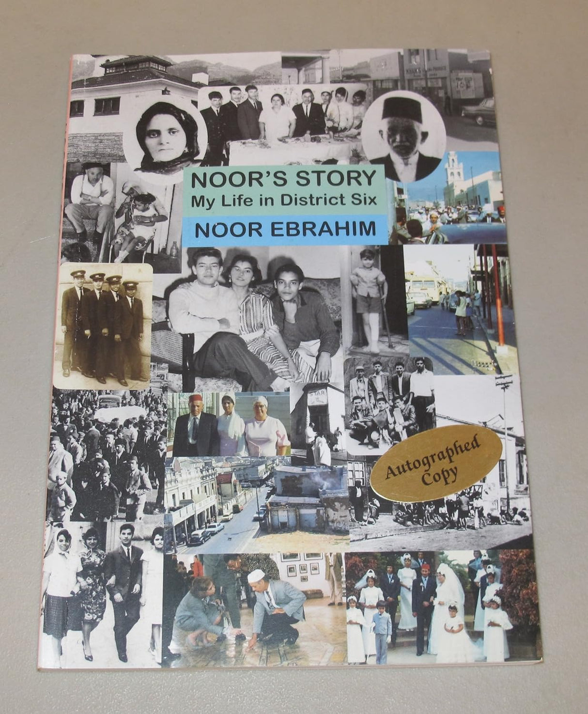 Noor's Story: My Life in District Six
