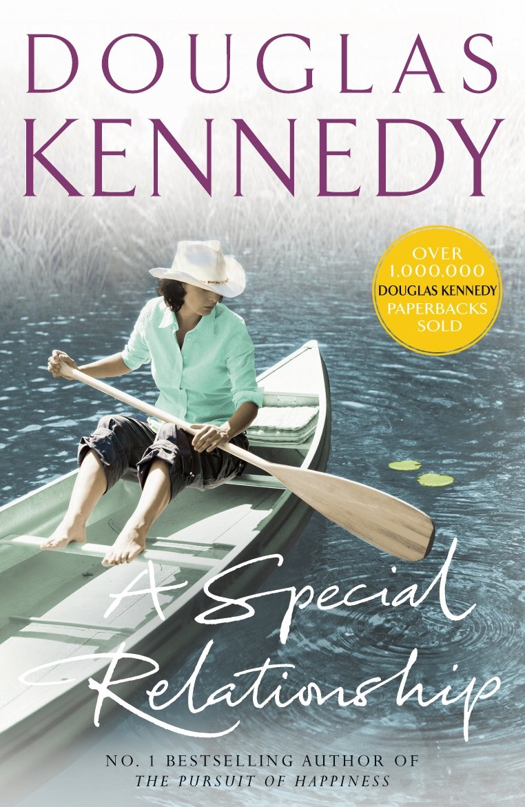Book cover of 'A Special Relationship' by Douglas Kennedy with a person in a canoe on water.
