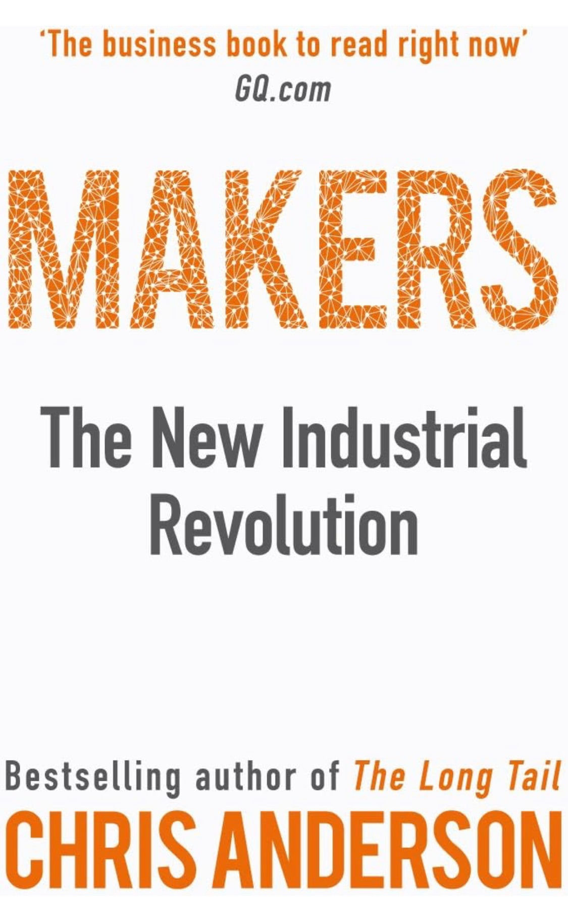 Makers: The New Industrial Revolution