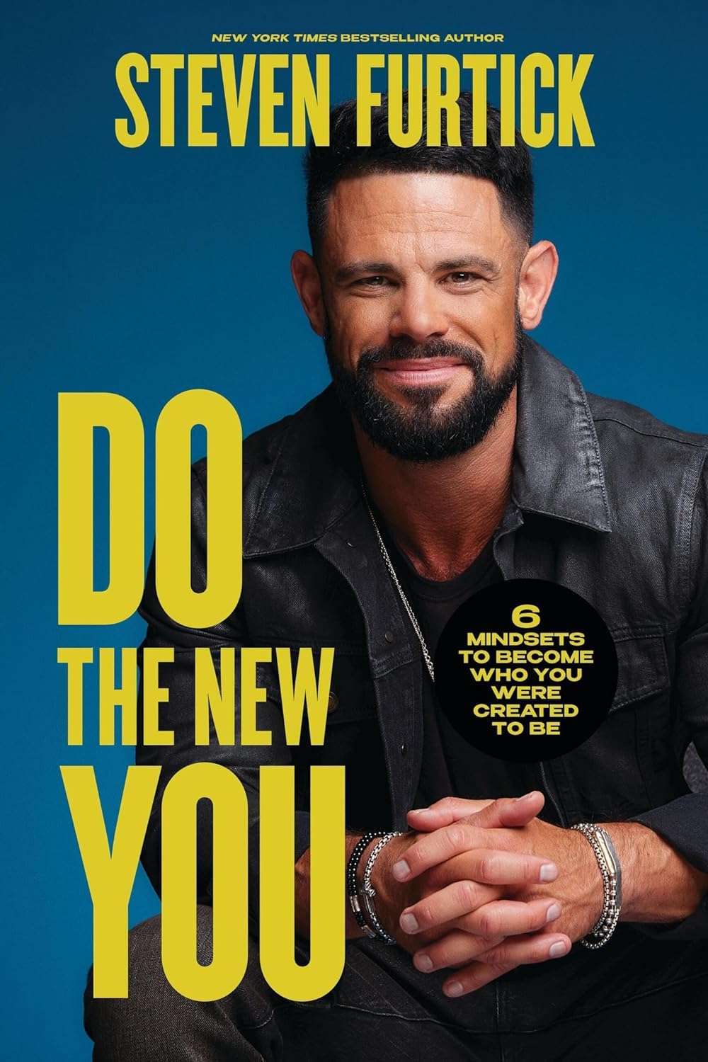 Do the New You by Steven Furtick