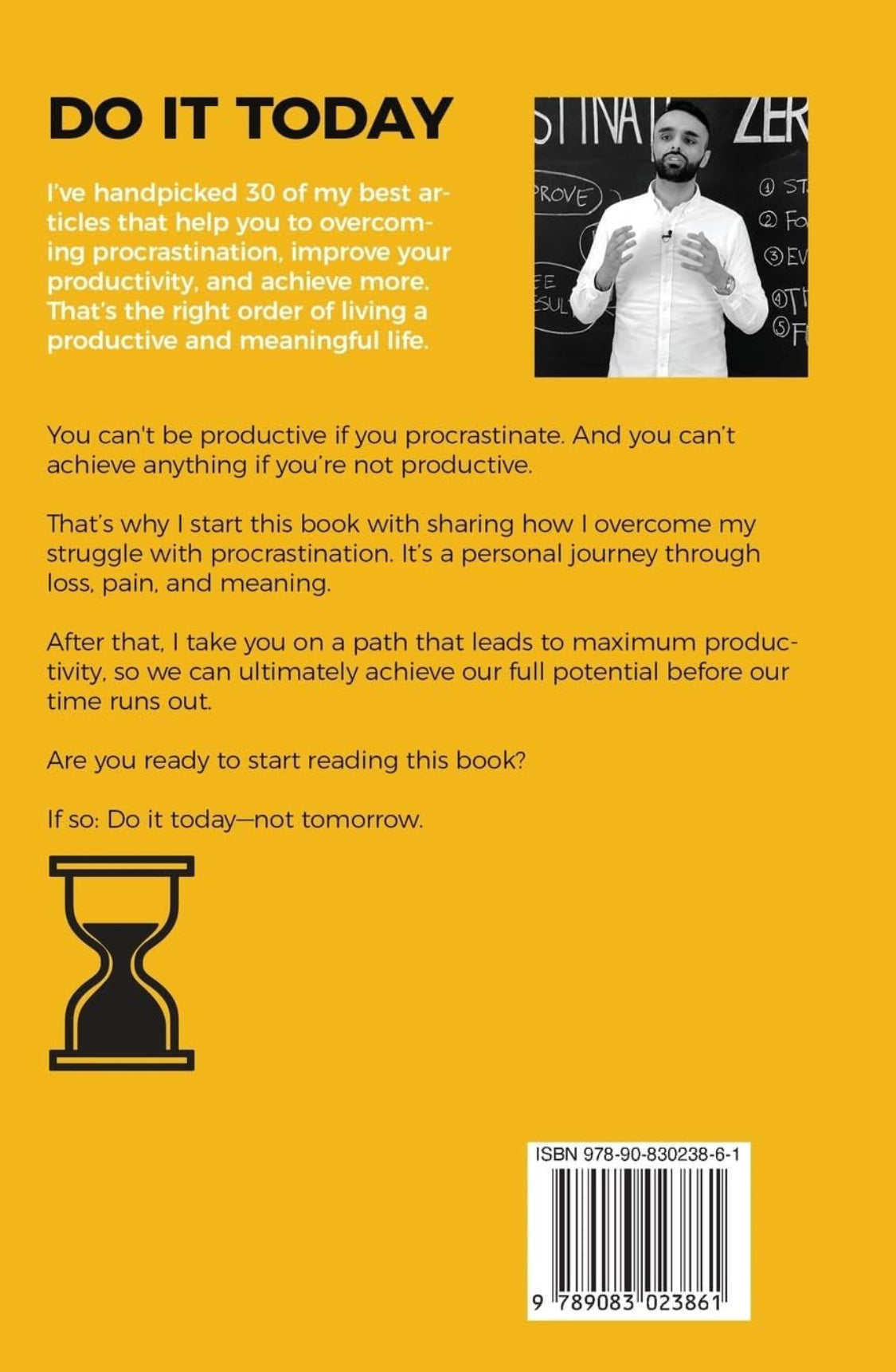 Do It Today: Overcome Procrastination, Improve Productivity, and Achieve More Meaningful Things - ReadMoreDXB