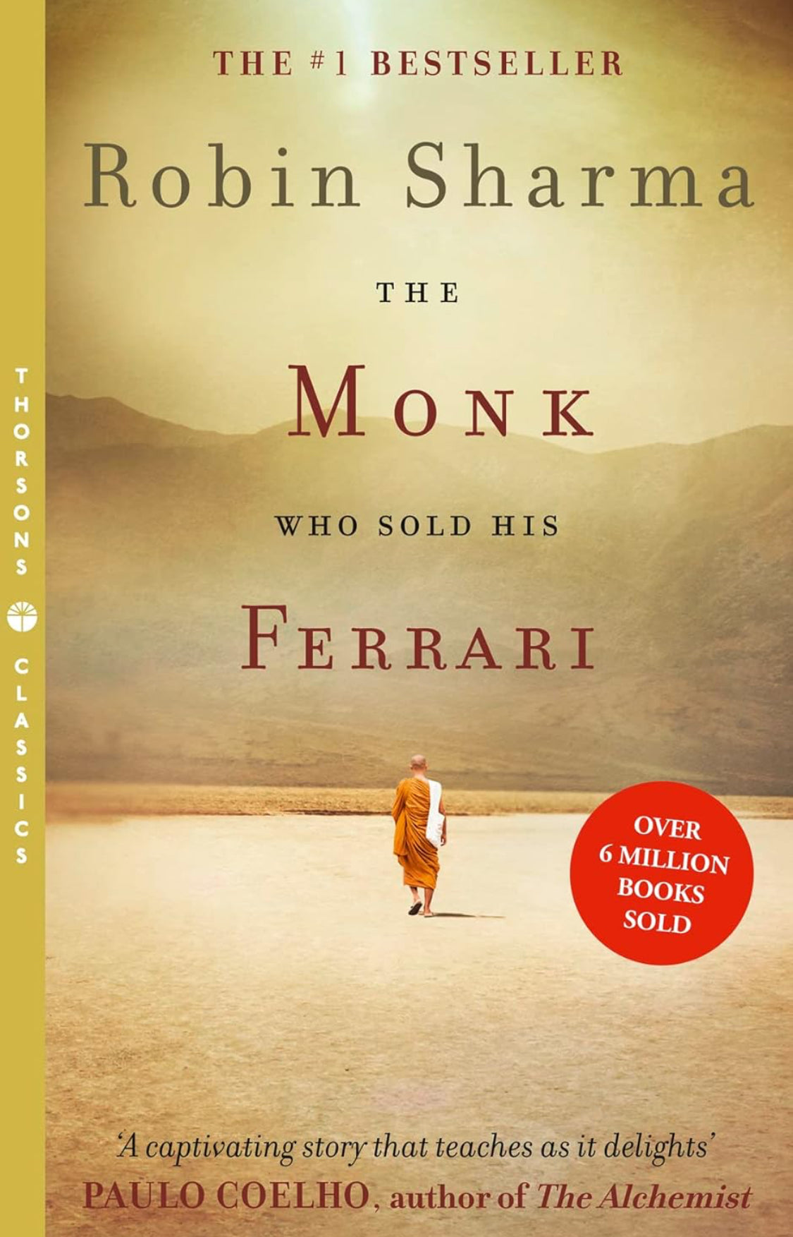 The Monk Who Sold his Ferrari - ReadMoreDXB