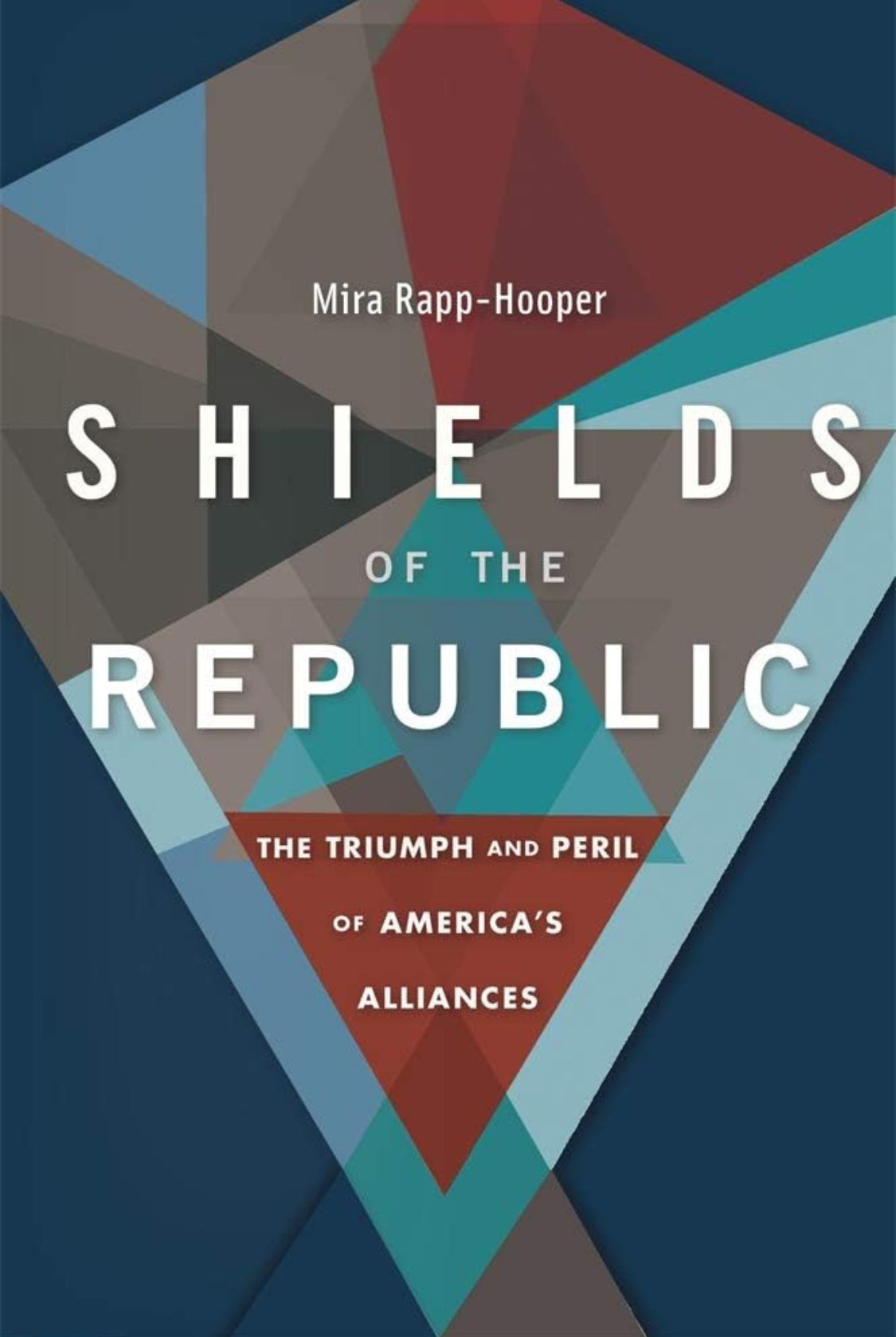 Shields of the Republic: The Triumph and Peril of America’s Alliances - ReadMoreDXB