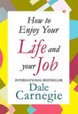 How to Enjoy Your Life and Job - ReadMoreDXB