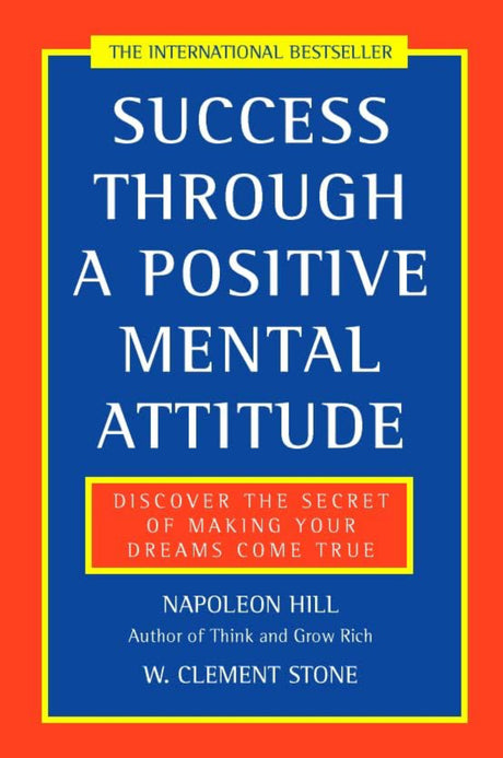 Success Through a Positive Mental Attitude - ReadMoreDXB