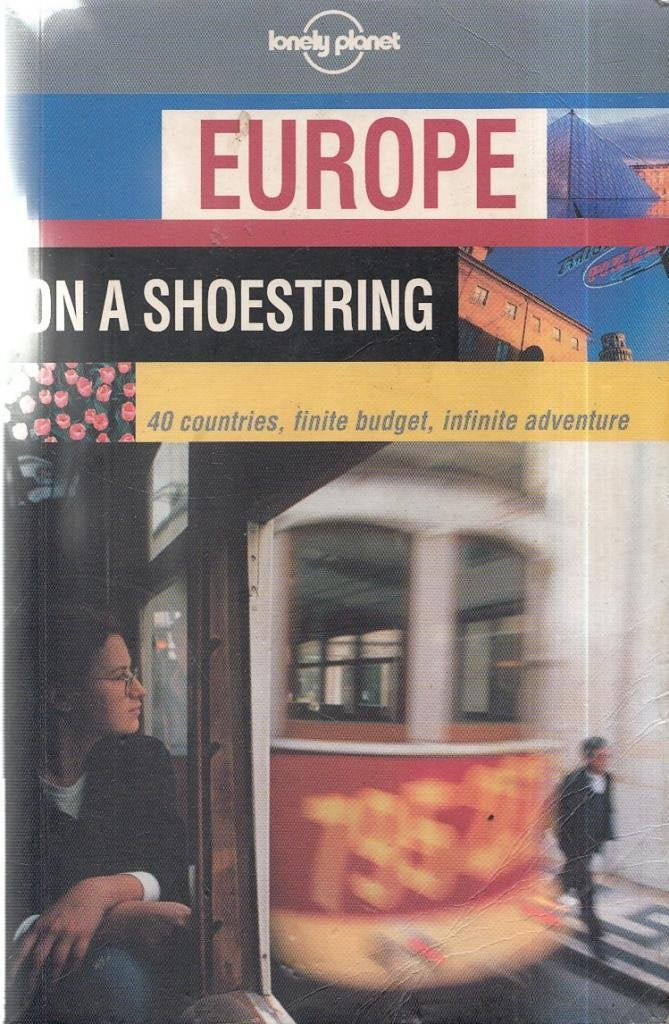 Lonely Planet Europe on a Shoestring