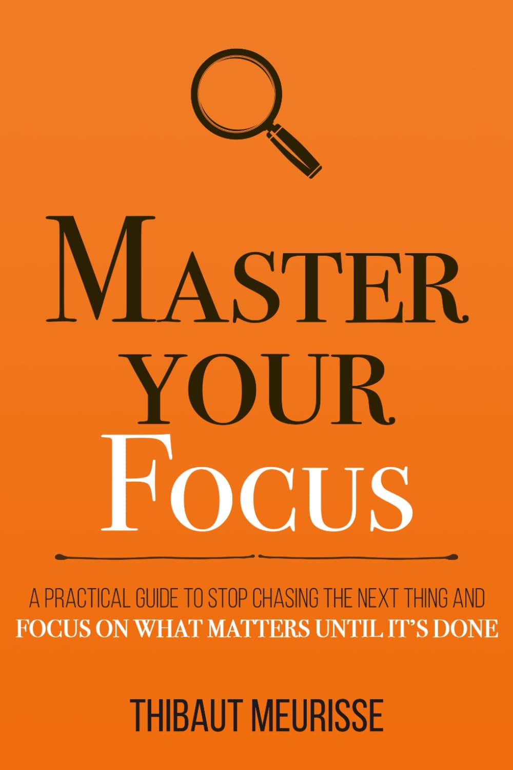 Master Your Focus