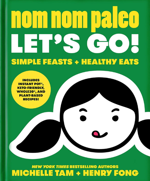Nom Nom Paleo: Let's Go!