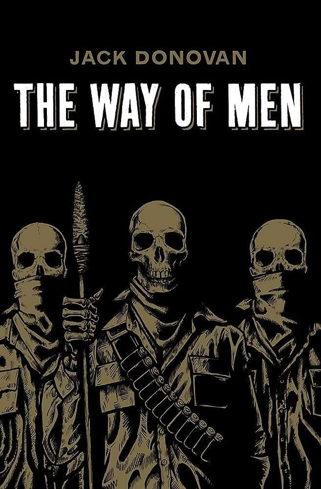 The Way of Men by Jack Donovan (paperback)
