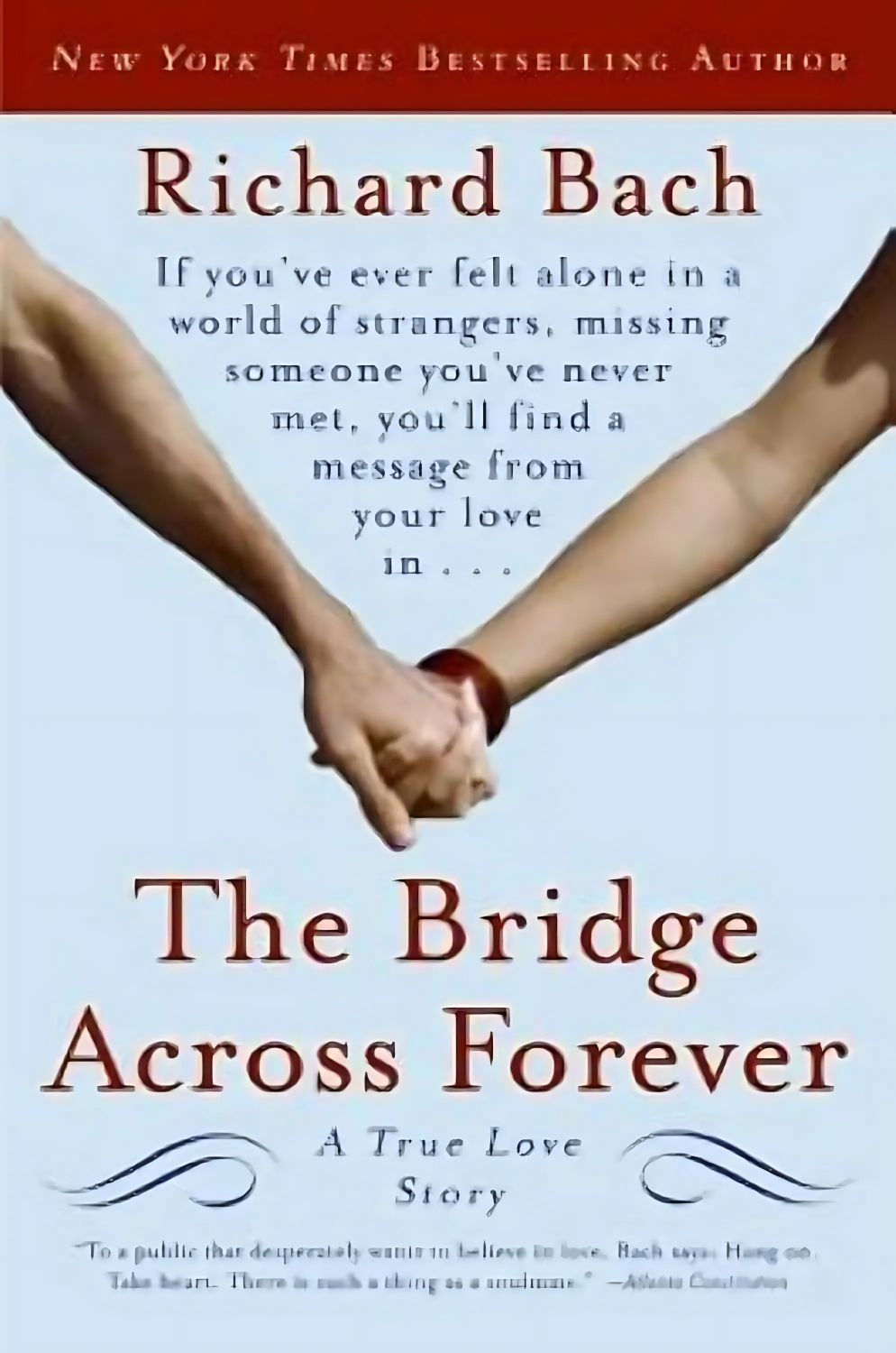 The Bridge Across Forever