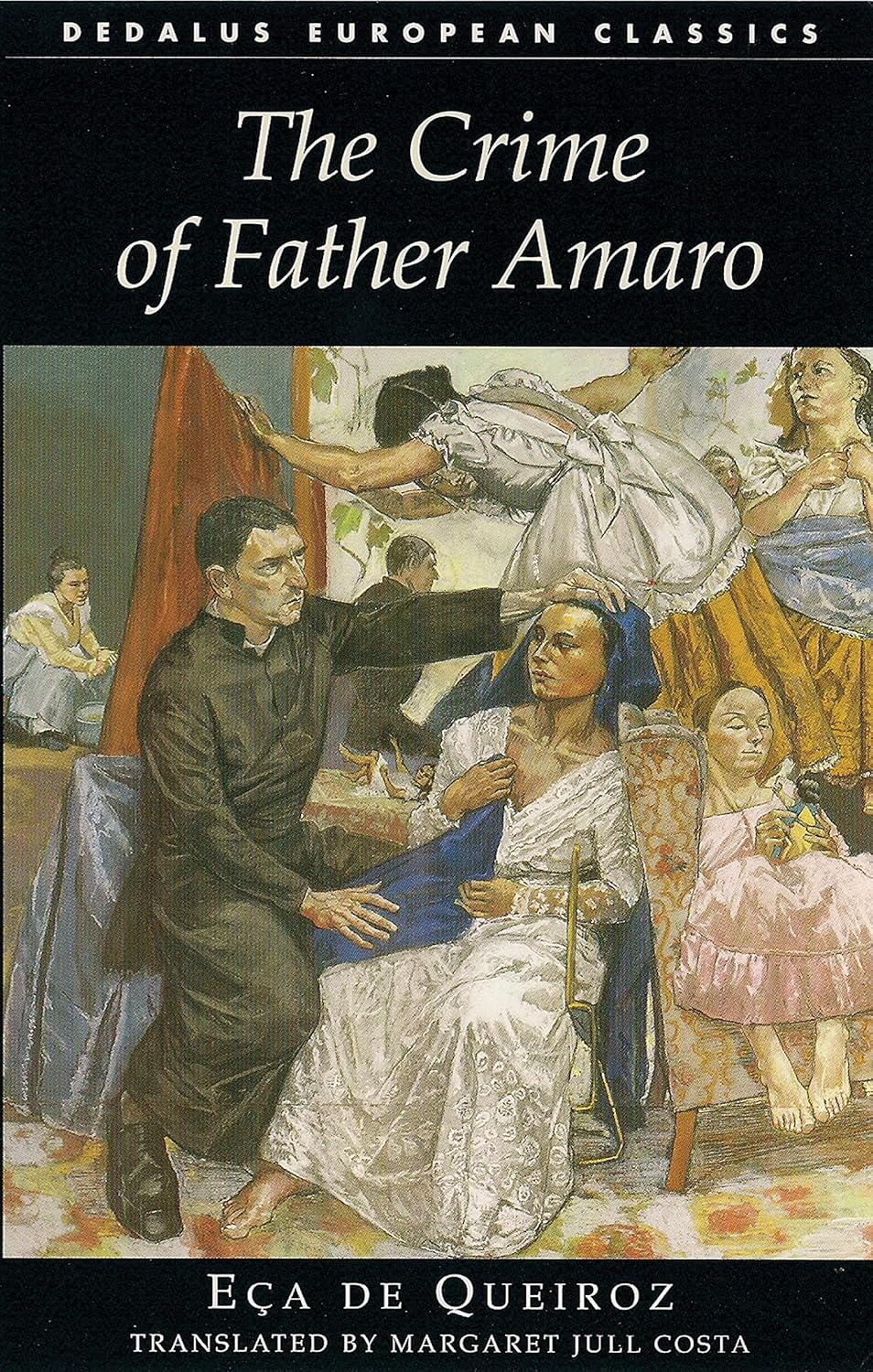 Book cover of 'The Crime of Father Amaro' by EÊ de Queiroz with a painting of a scene.