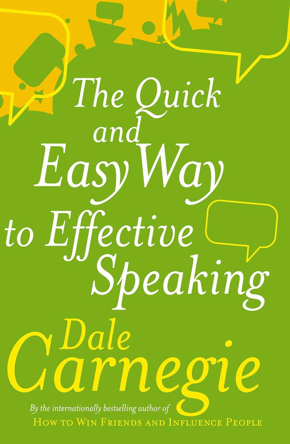 The Quick & Easy Way To Effective Speaking