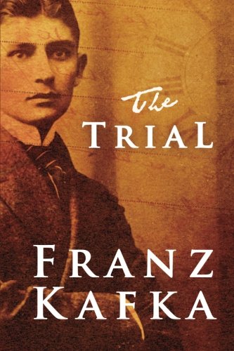 The Trial by Franz Kafka