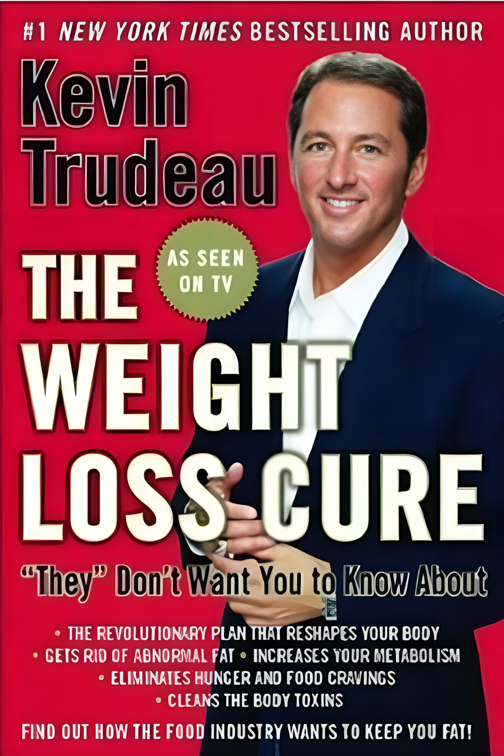 The Weight Loss Cure They Don't Want You to Know About