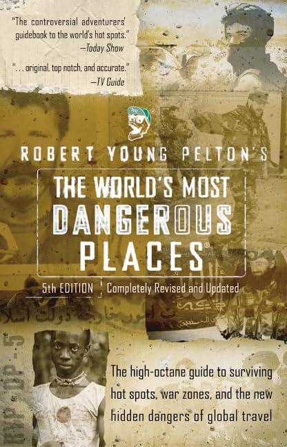 Book cover of 'The World's Most Dangerous Places' by Robert Young Pelton with a vintage design.