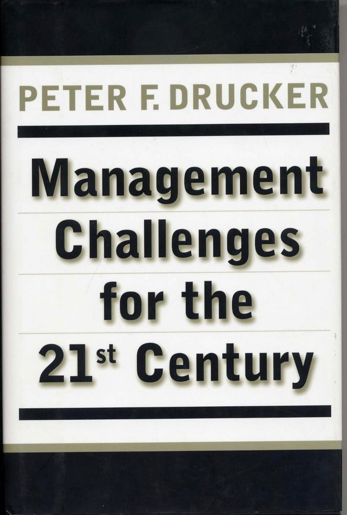 Management Challenges for the 21st Century