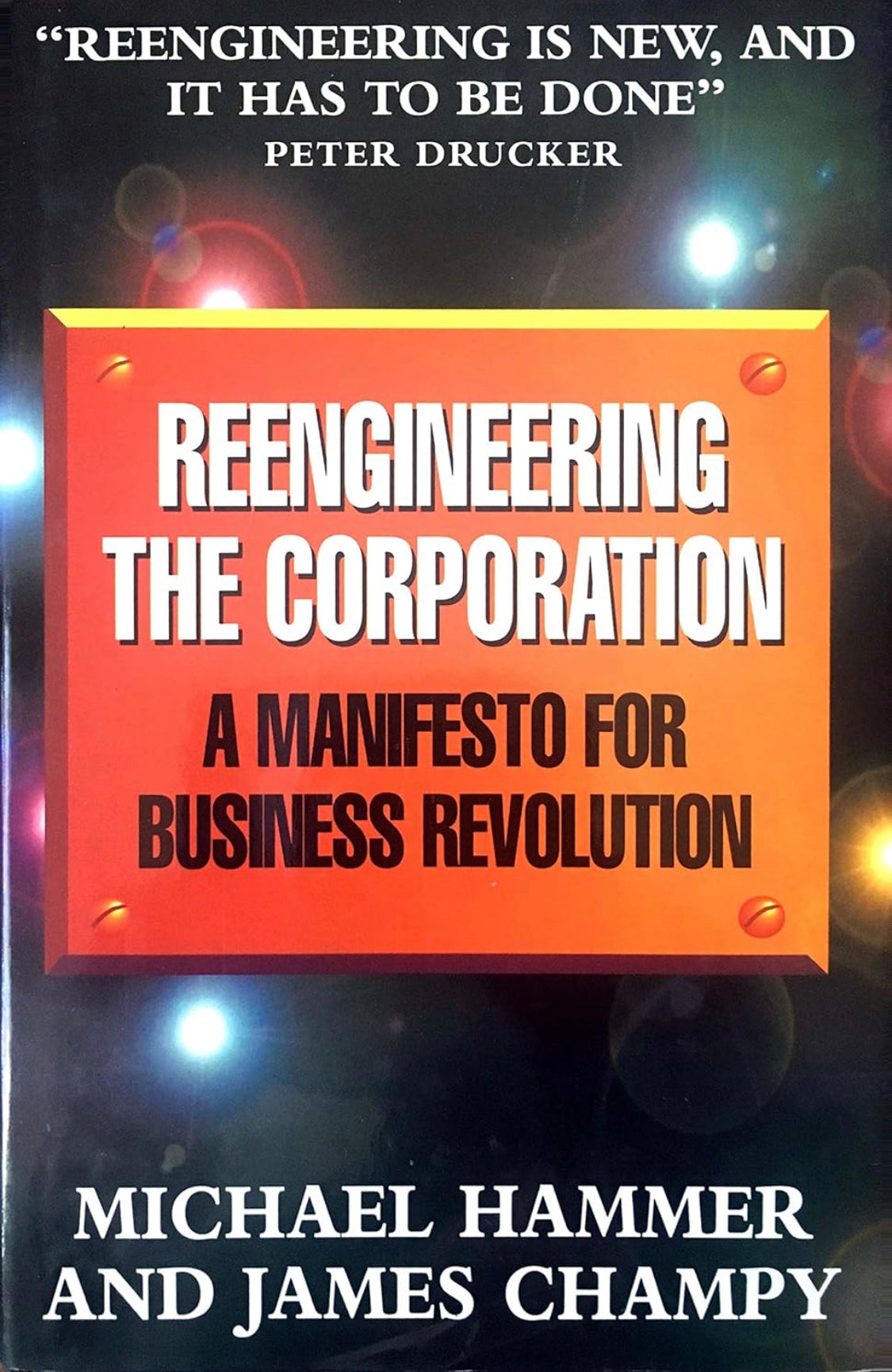 Reengineering the Corporation