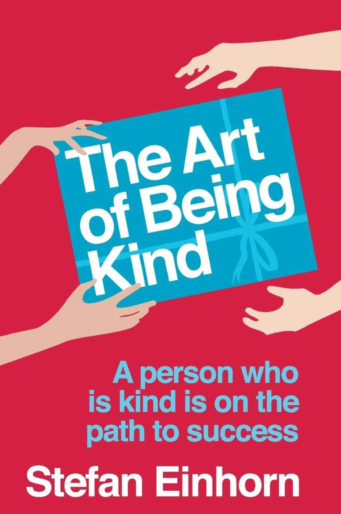 The Art Of Being Kind