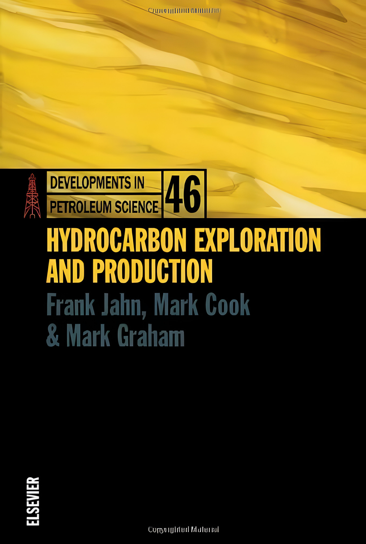 Hydrocarbon Exploration and Production (Volume 46) (Developments in Petroleum Science, Volume 46)