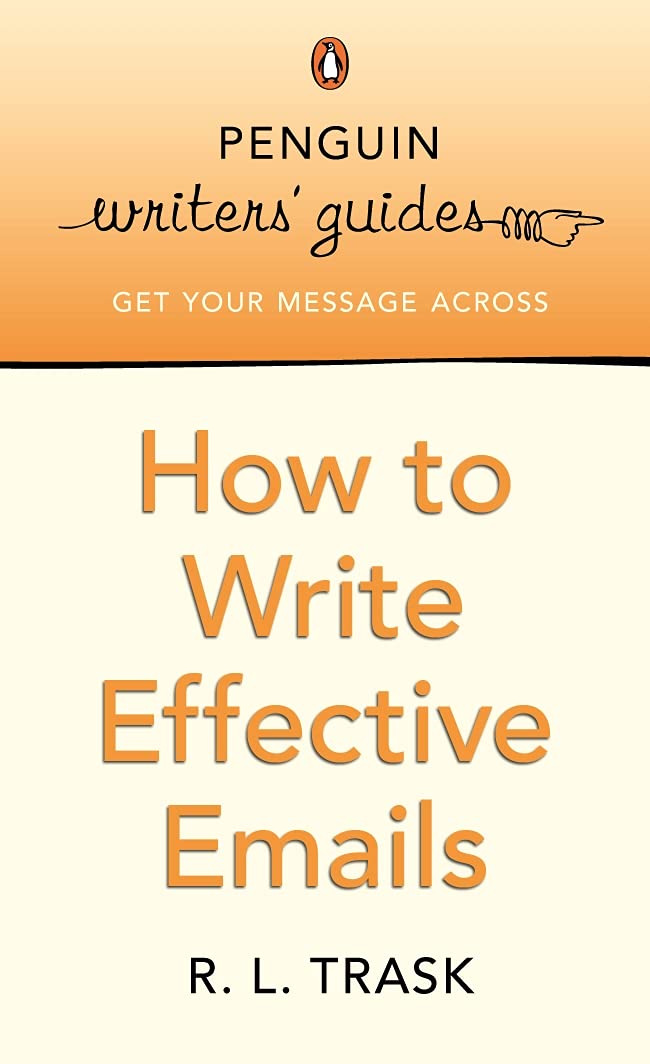 How to Write Effective E-mails
