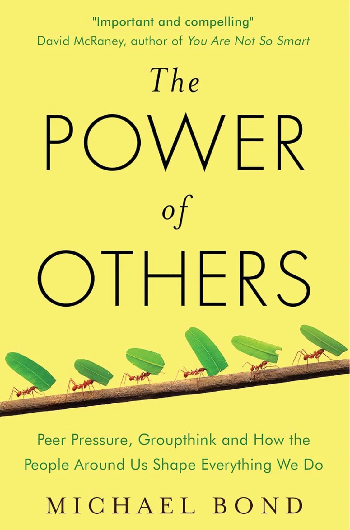 The Power of Others