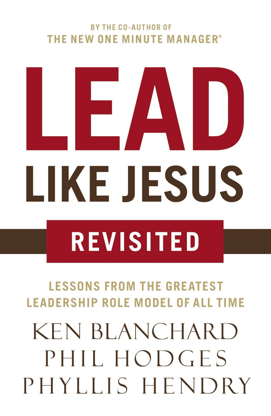 Lead Like Jesus Revisited