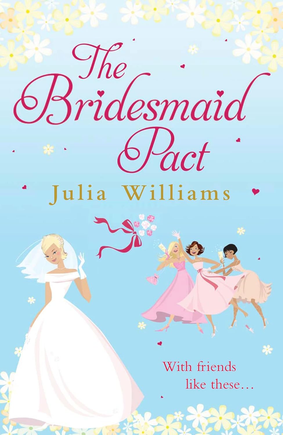 The Bridesmaid Pact