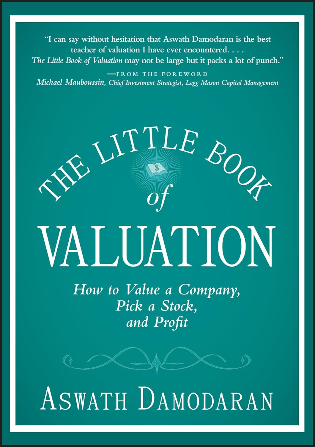 The Little Book of Valuation – How to Value a Company, Pick a Stock, and Profit