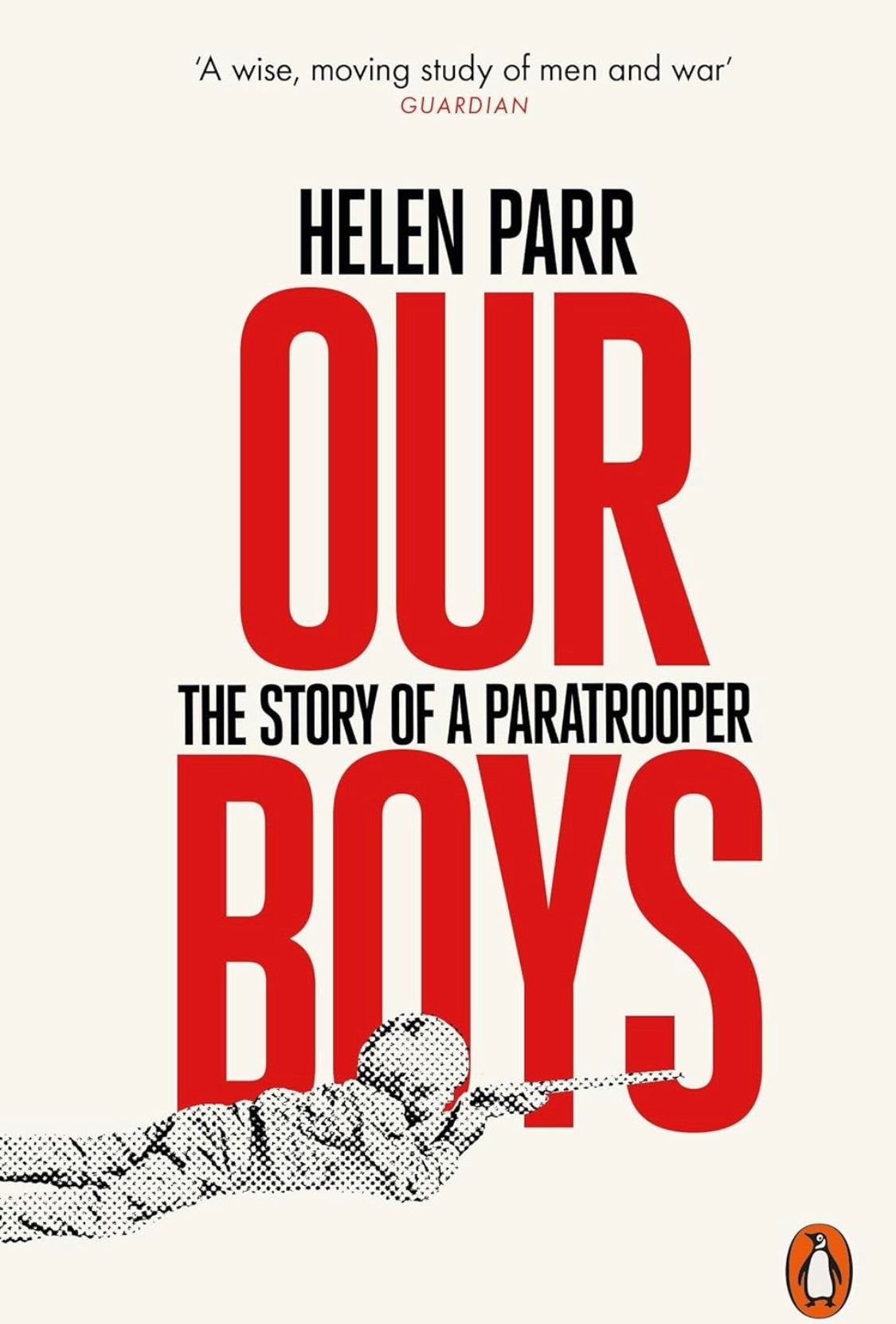 Our Boys: The Story of a Paratrooper