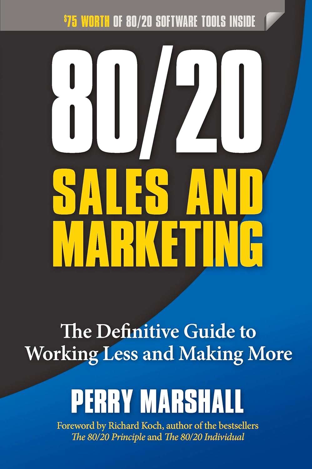 80/20 Sales and Marketing by Perry Marshall (paperback)