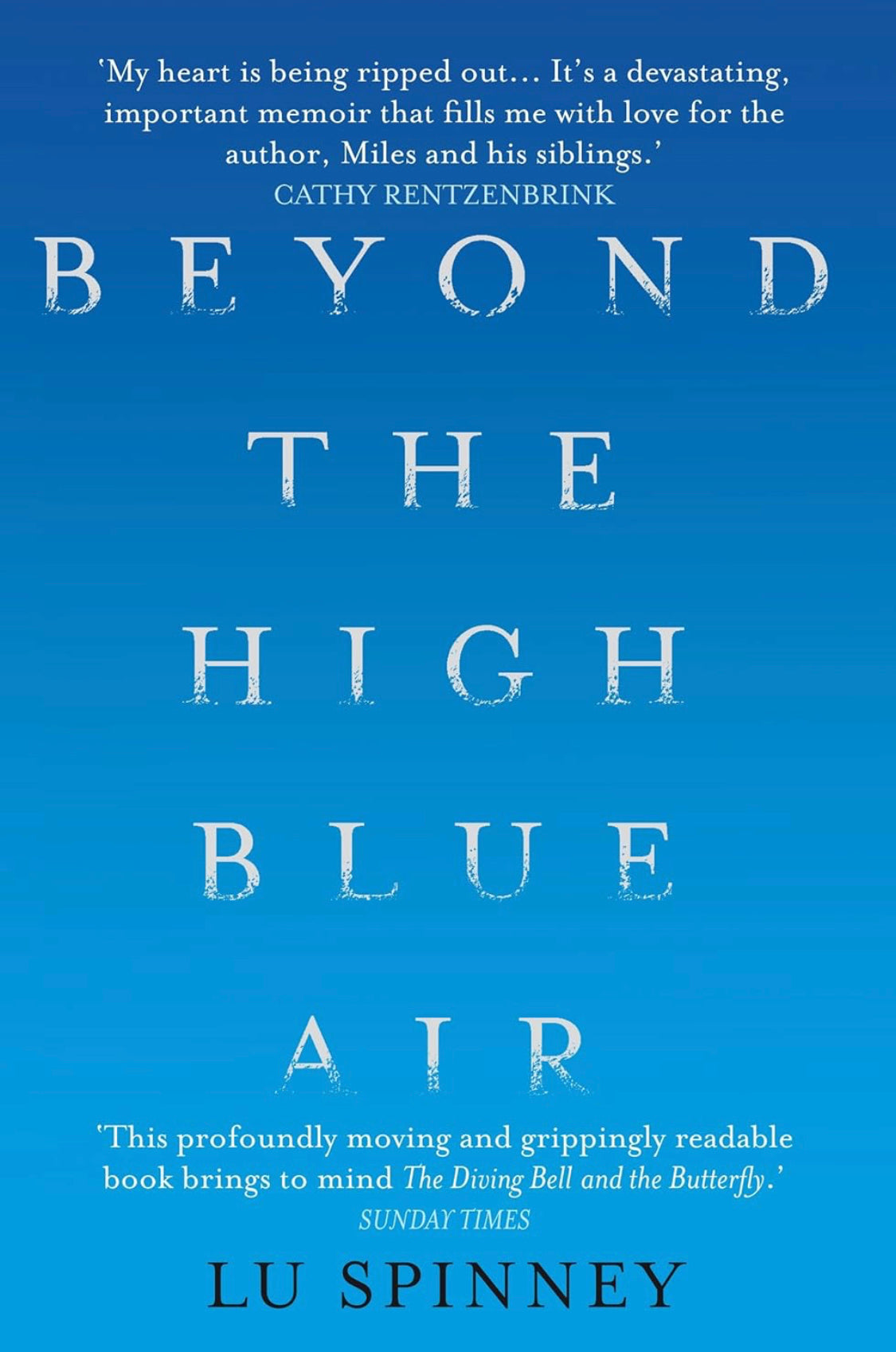 Beyond the High Blue Air