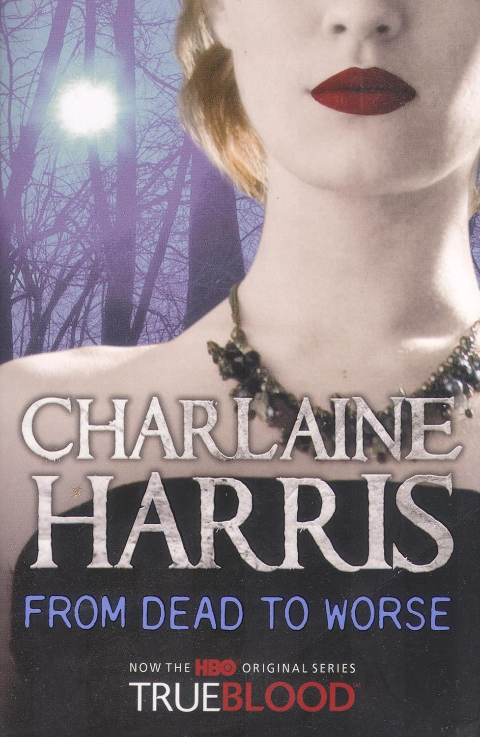 From Dead to Worse