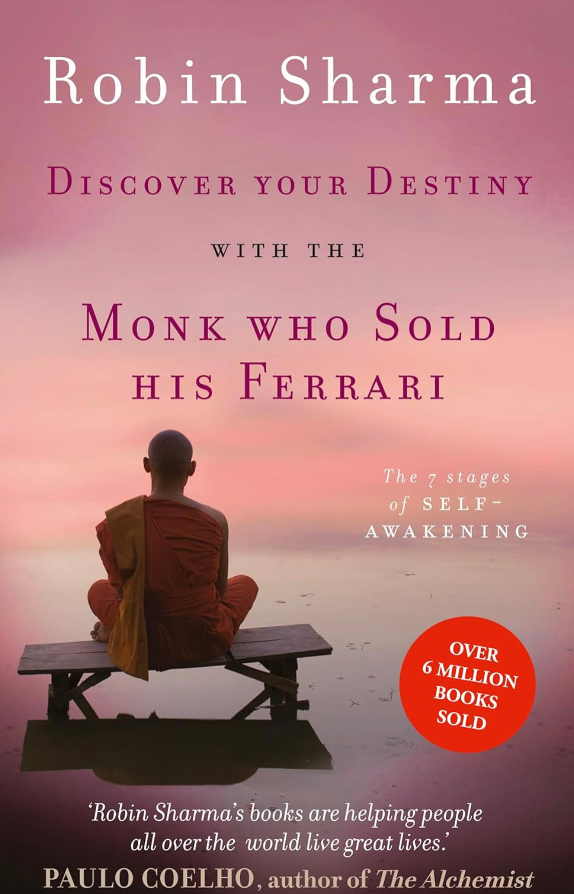 Discover Your Destiny with The Monk Who Sold His Ferrari