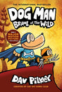 Book cover of 'Dog Man: Brawl of the Wild' featuring a cartoon dog in a superhero costume with a cat.