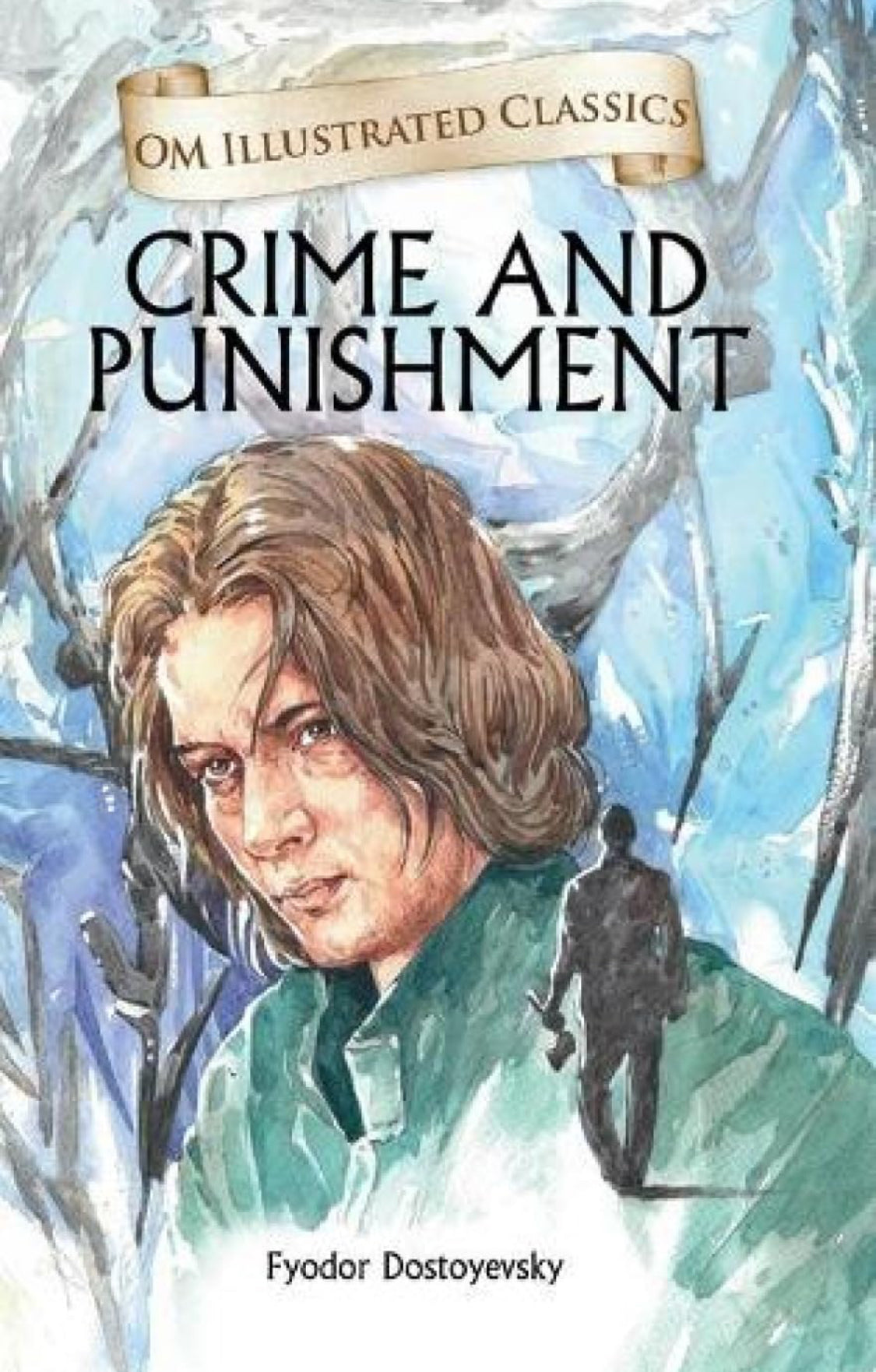 CRIME AND PUNISHMENT