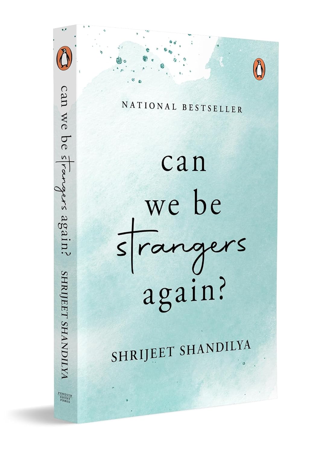 can we be strangers again