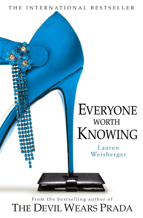 Book cover of 'Everyone Worth Knowing' with a blue high heel shoe and black platform on a white background.