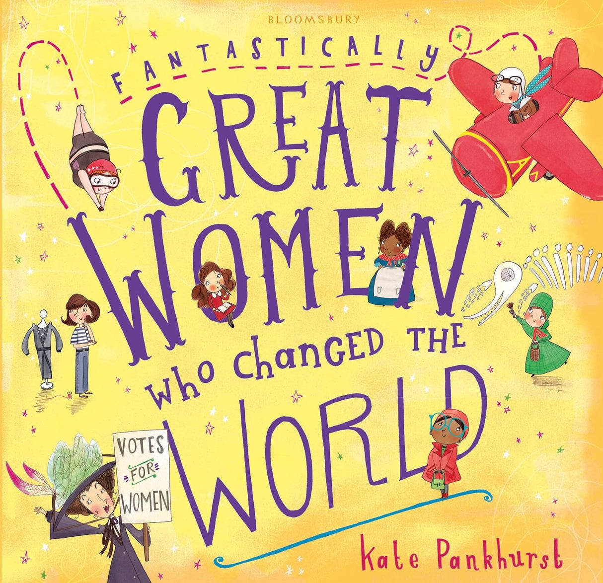 Fantastically Great Women Who Changed World