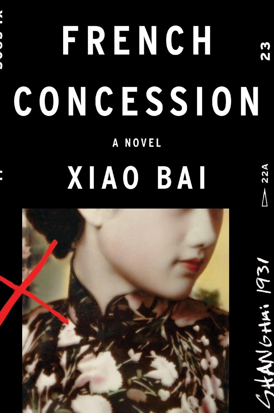 Book cover of 'French Concession' by Xiao Bai with a woman's face and floral pattern.