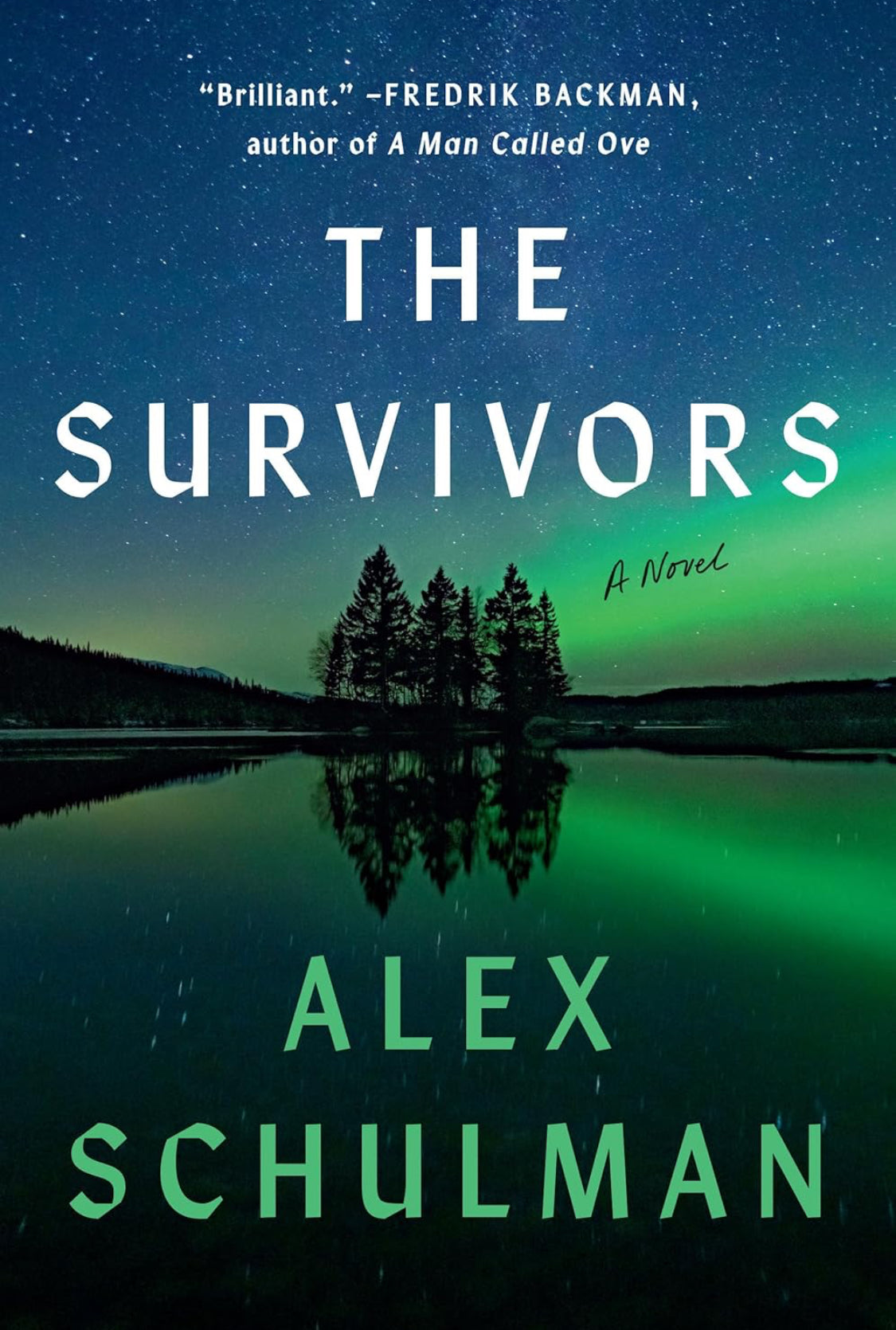 The Survivors: A Novel