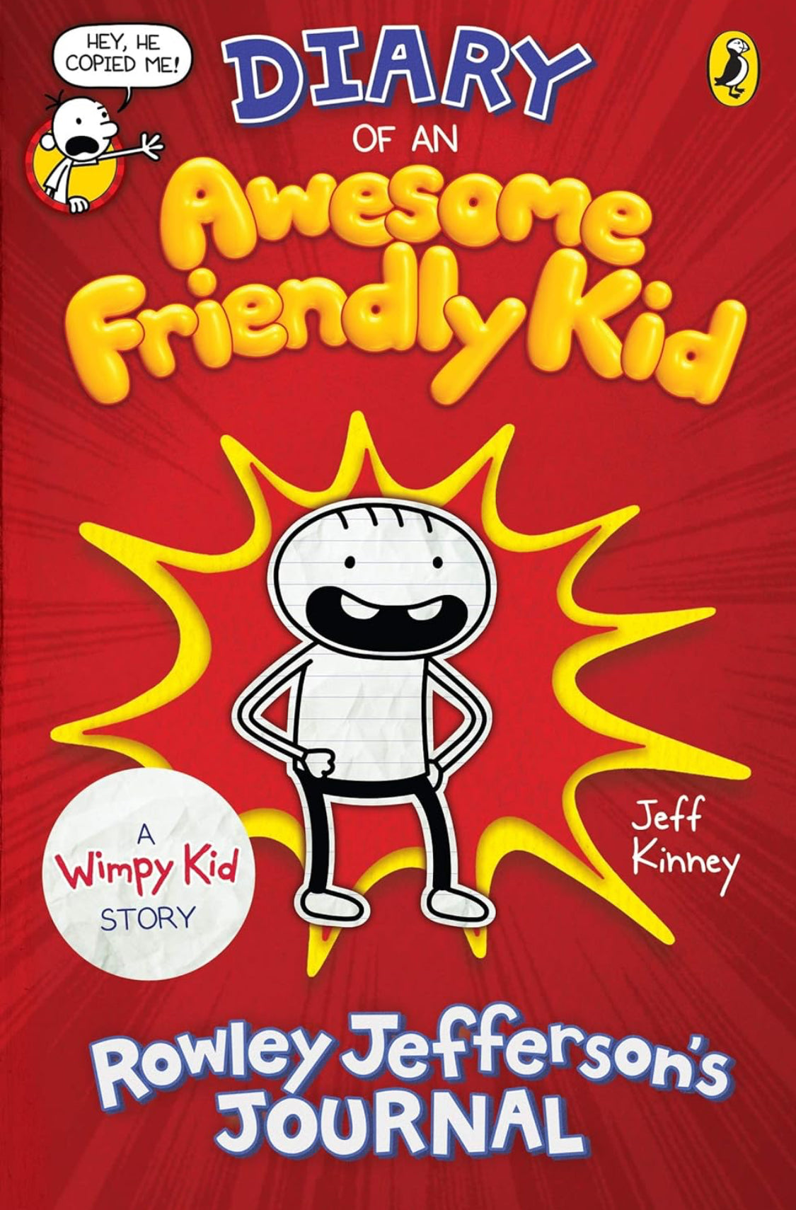 Diary Of An Awesome Friendly Kid: Rowley Jefferson'S Journal