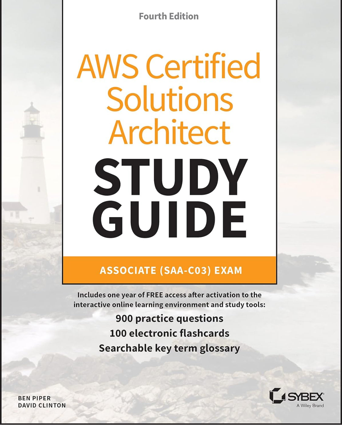 AWS Certified Solutions Architect Study Guide: Associate (SAA-C03) Exam