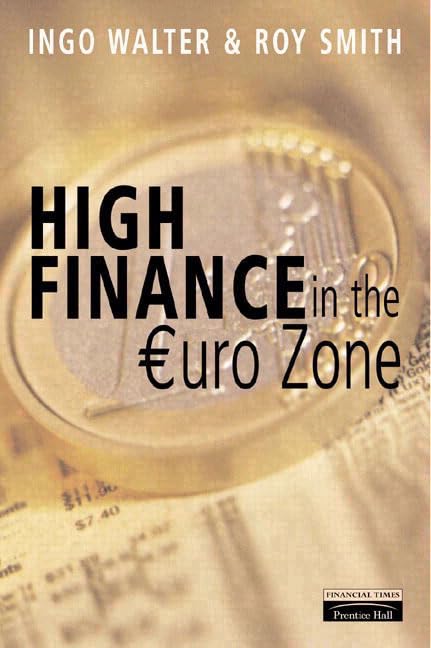 High Finance in the Euro-Zone