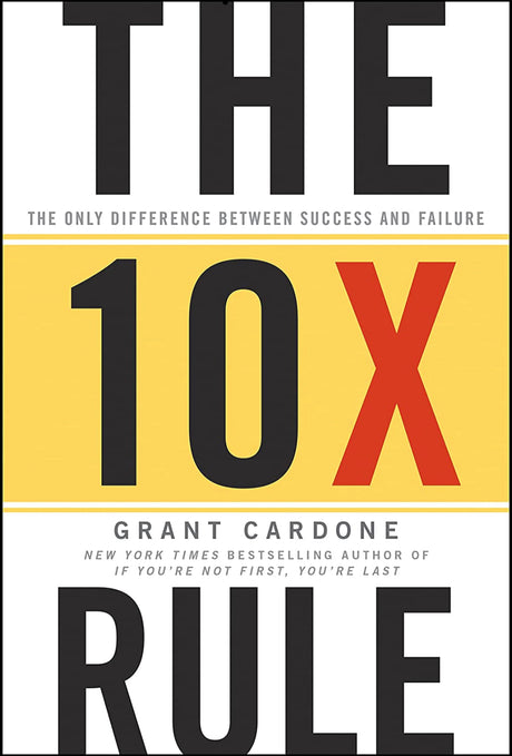 The 10X Rule - ReadMoreDXB