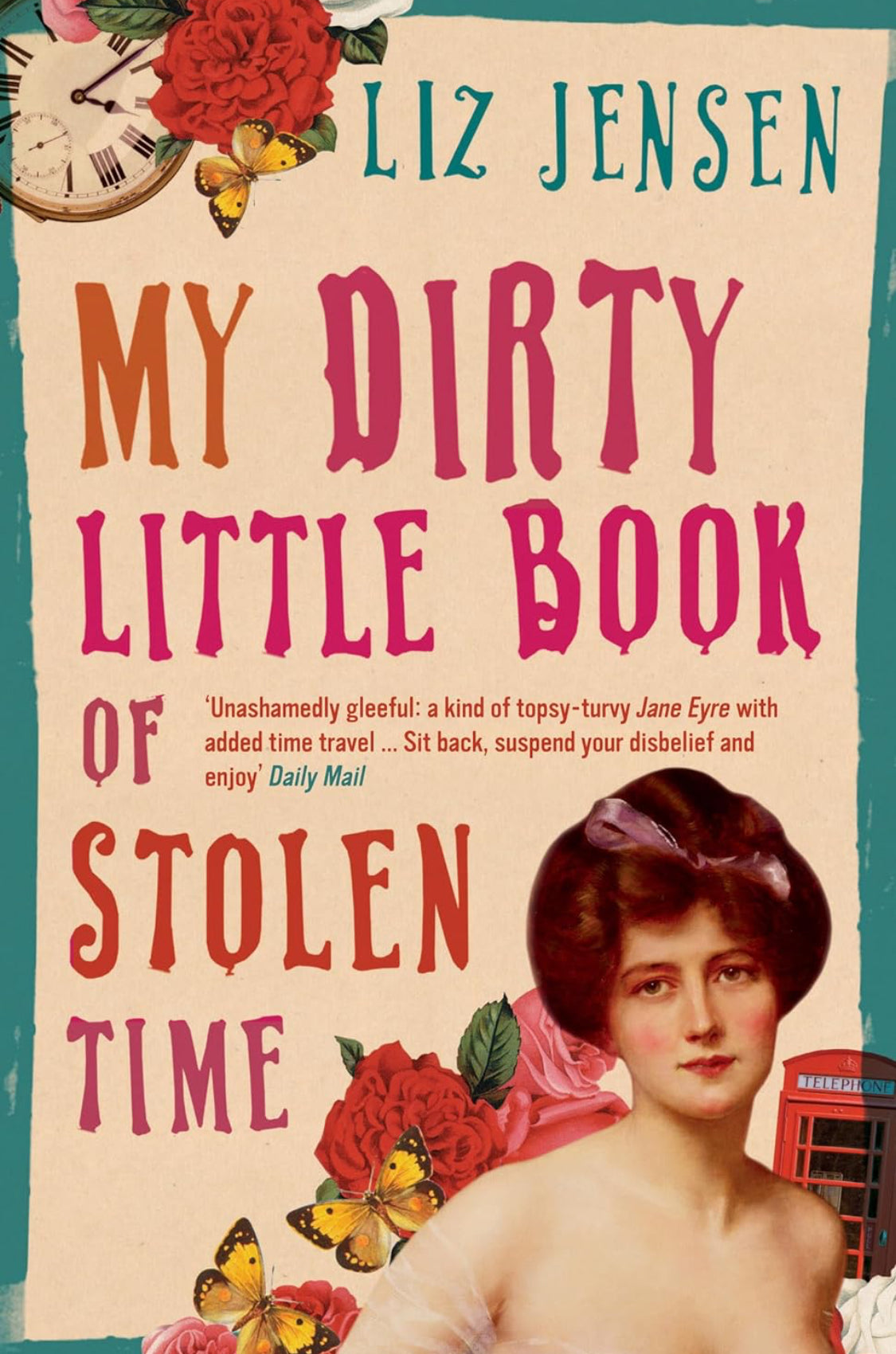 My Dirty Little Book of Stolen Time