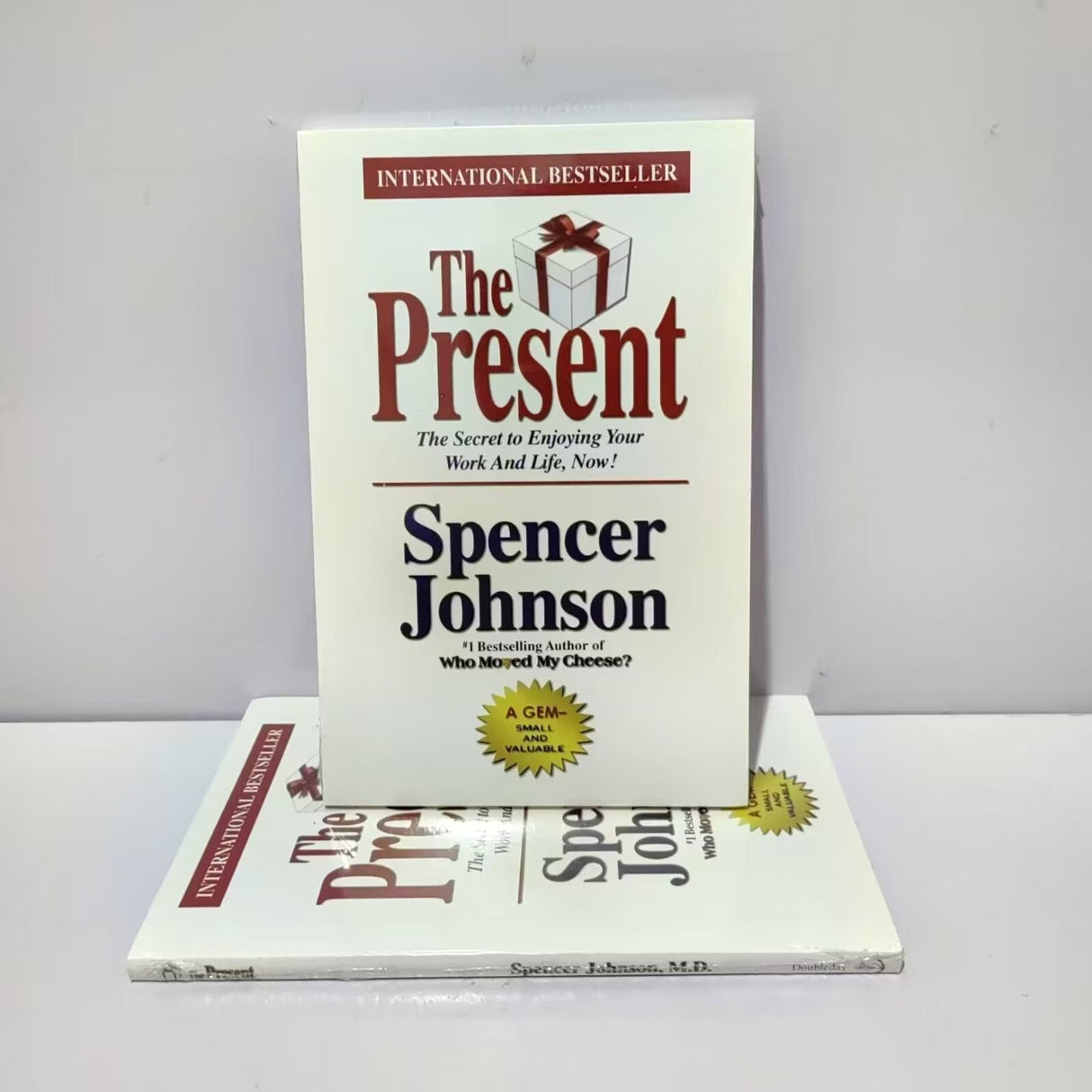 The Present: The Gift for Changing Times by Spencer Johnson